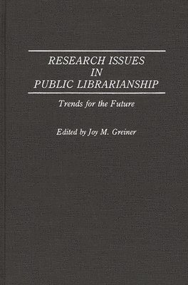 Research Issues in Public Librarianship (h�ftad)