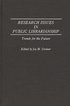 Research Issues in Public Librarianship
