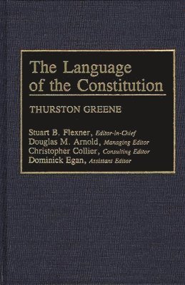 The Language of the Constitution (inbunden)