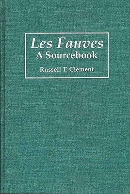 Les Fauves (inbunden)