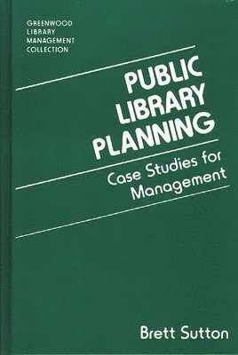Public Library Planning (inbunden)