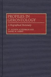 Profiles in Gerontology (inbunden)