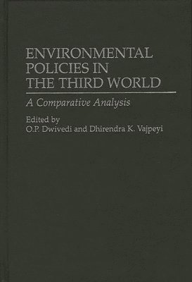 Environmental Policies in the Third World (inbunden)