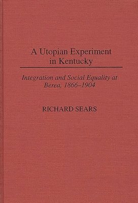 Utopian Experiment in Kentucky (häftad)