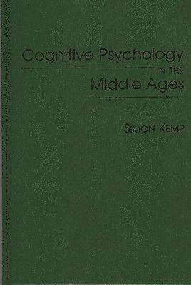 Cognitive Psychology in the Middle Ages (hftad)