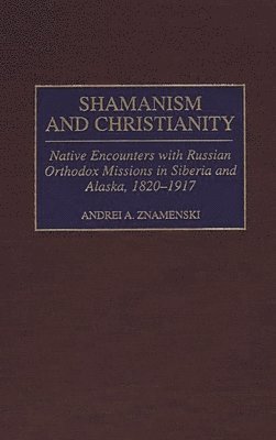 Shamanism and Christianity (hftad)