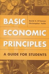 Basic Economic Principles (inbunden)