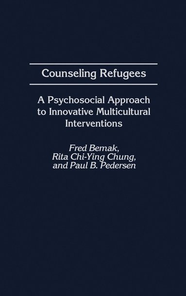 Counseling Refugees (inbunden)