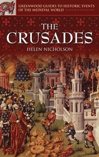 The Crusades (inbunden)