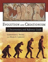 Evolution and Creationism (inbunden)