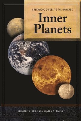 Guide to the Universe: Inner Planets (häftad)