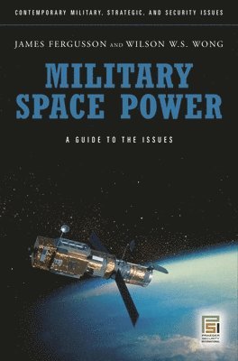 Military Space Power (inbunden)