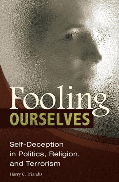 Fooling Ourselves (hftad)