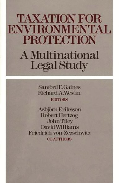 Taxation for Environmental Protection (inbunden)
