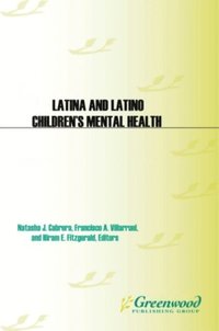 Latina and Latino Children's Mental Health (e-bok)