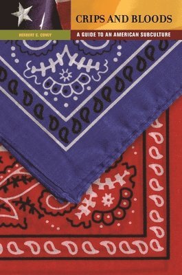 Crips and Bloods (häftad)