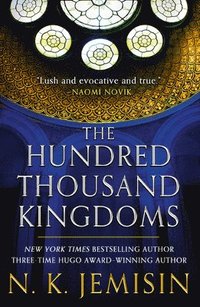 The Hundred Thousand Kingdoms (häftad)