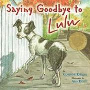 Saying Goodbye to Lulu (hftad)
