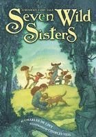 Seven Wild Sisters (inbunden)