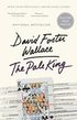 The Pale King: An Unfinished Novel