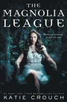 The Magnolia League (häftad)