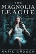 The Magnolia League