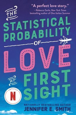The Statistical Probability of Love at First Sight (inbunden)