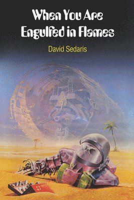 When You Are Engulfed in Flames (h�ftad)