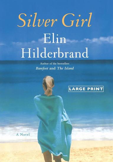 Silver Girl : A Novel (h�ftad)
