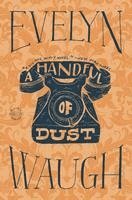 A Handful of Dust (h�ftad)
