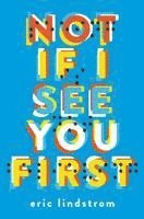 Not If I See You First (häftad)