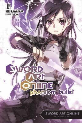 Sword Art Online 5: Phantom Bullet (häftad)