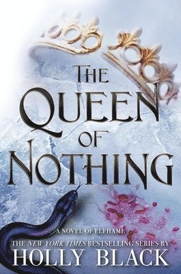 The Queen of Nothing (h�ftad)