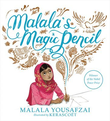 Malala's Magic Pencil (inbunden)