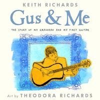 Gus & Me: The Story of My Granddad and My First Guitar (inbunden)