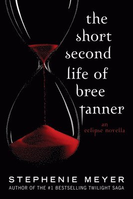The Short Second Life of Bree Tanner: An Eclipse Novella (inbunden)