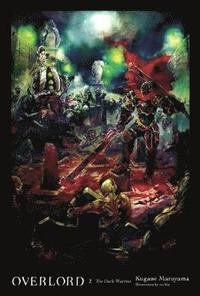 Overlord, Vol. 2 (light novel) (inbunden)