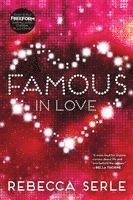 Famous In Love (häftad)