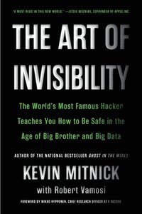 The Art of Invisibility (häftad)