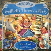 Trollbella Throws A Party (inbunden)