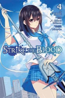Strike the Blood, Vol. 4 (manga) (hftad)