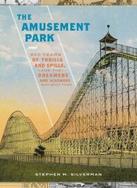 The Amusement Park (inbunden)