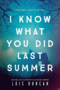 I Know What You Did Last Summer (häftad)
