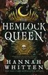 The Hemlock Queen