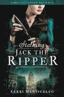 Stalking Jack the Ripper (inbunden)