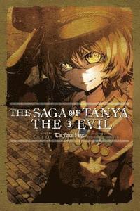 The Saga of Tanya the Evil, Vol. 3 (light novel) (hftad)