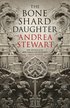 The Bone Shard Daughter