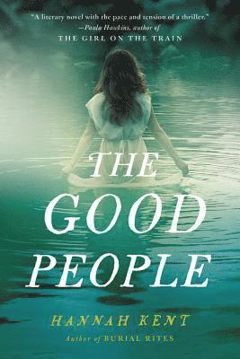 The Good People (inbunden)