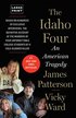 The Idaho Four: An American Tragedy