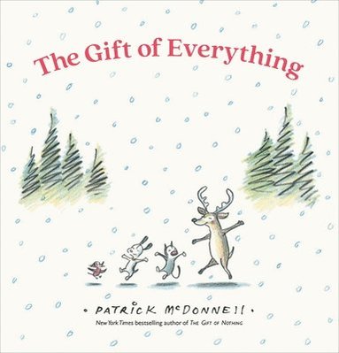 The Gift of Everything (h�ftad)